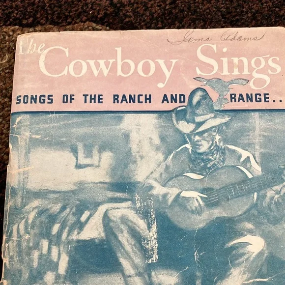 THE  COWBOY SINGS COPYRIGHT 1932 SONGS OF THE RANCH AND RANGE WESTERN FRONTIER - Picture 3 of 17